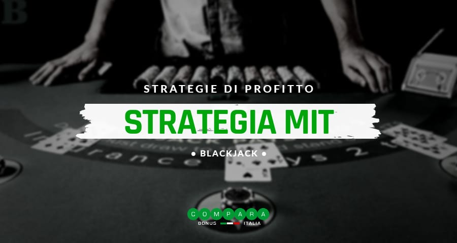 Strategia MIT – Come vincere al BlackJack