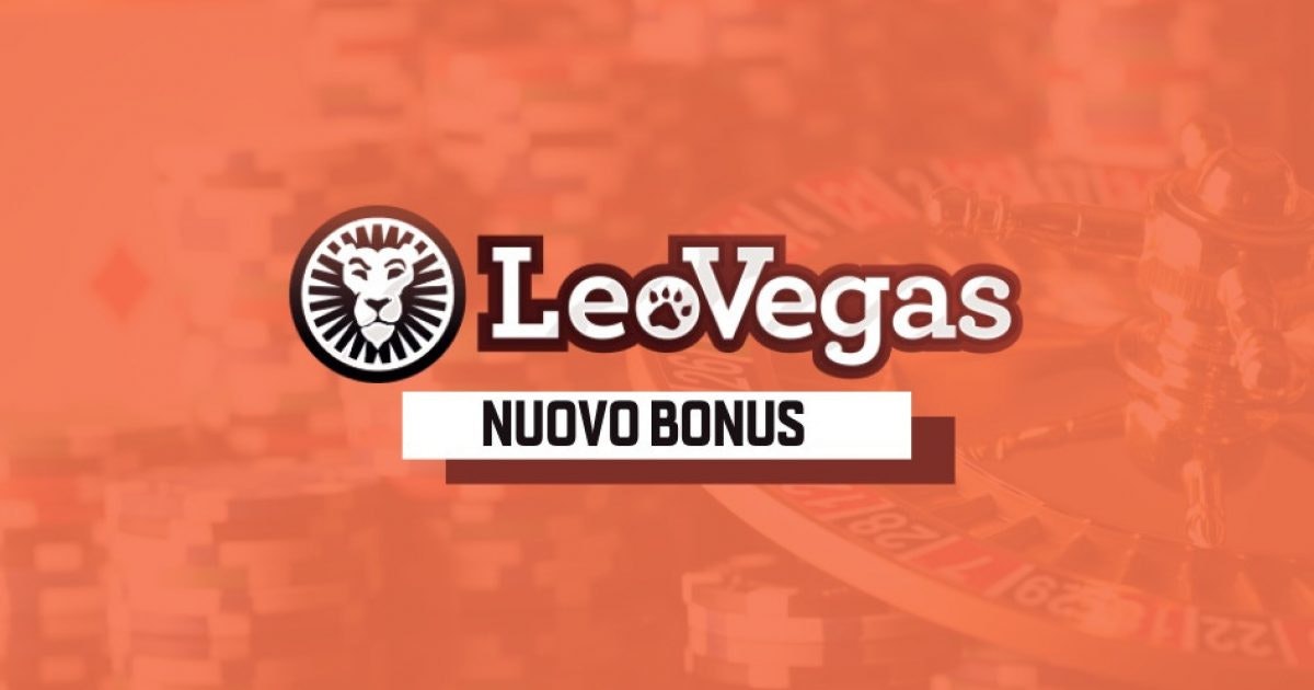 Nuovo bonus leovegas casino