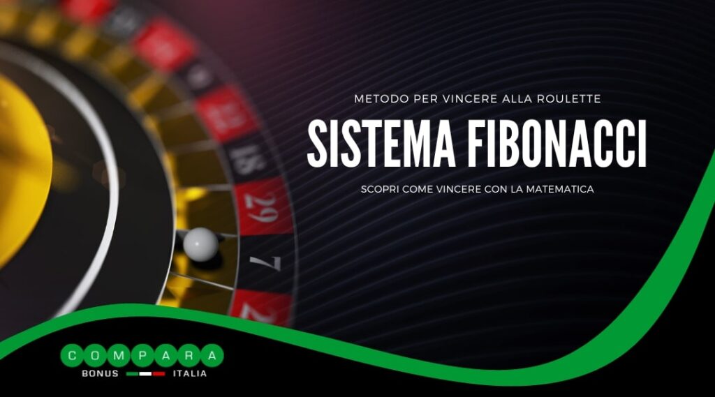 Sistema Fibonacci Vinci alla Roulette