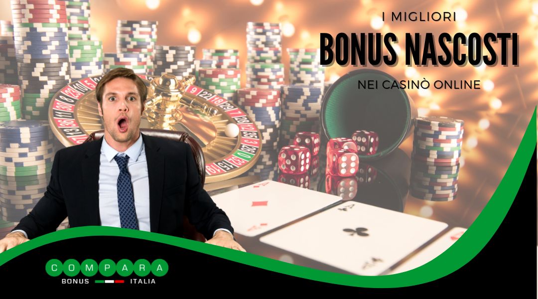 i migliori bonus nascosti nei casino online